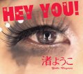 NAGISA Yōko "Hey You!"