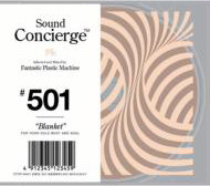 Fantastic Plastic Machine "Sound Concierge #501"