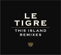Le Tigre "This Island Remixes Vol. 1 & 2"
