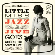 akiko "Little Miss Jazz And Jive"