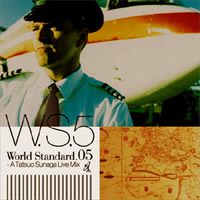 Various Artists "World Standard.05 -A Tatsuo SUNAGA Live Mix-"