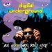 Digital Underground "..cuz a D.U. party don't stop!"